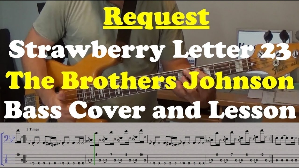 Strawberry Letter 23 - Bass Cover And Lesson - Request